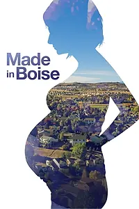 Главный постер фильма «Made in Boise (2019)»