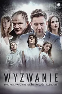 Постер к фильму «Wyzwanie (2020)»