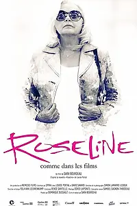 Главный постер фильма «Roseline comme dans les films (2020)»