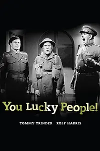 Главный постер фильма «You Lucky People (1955)»