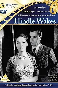 Постер к фильму «Hindle Wakes (1952)»