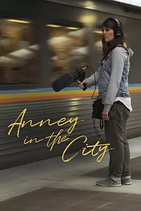 Главный постер фильма «Anney in the City (2019)»