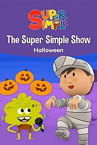 Постер к фильму «The Super Simple Show: Halloween (2018)»