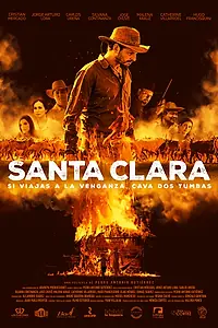 Главный постер фильма «Санта Клара (2019)»