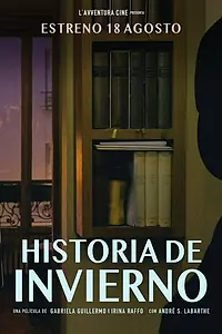 Главный постер фильма «Historias de Invierno (2022)»