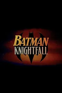 Постер к фильму «Batman: Knightfall, Part 3 - KnightsEnd»