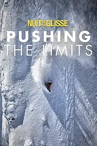 Постер к фильму «Pushing The Limits: The Future Starts Here (2018)»