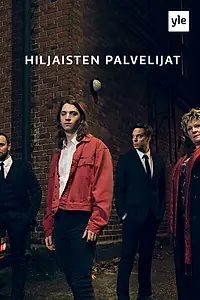 Главный постер сериала «Hiljaisten palvelijat (2019)»