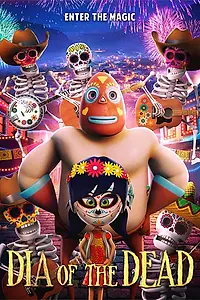 Главный постер мультфильма «Dia of the Dead (2019)»