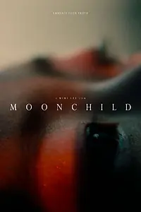 Постер к фильму «Moonchild (2020)»
