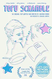 Постер к фильму «Tofu Scramble (2018)»