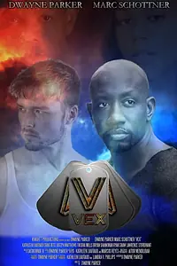 Главный постер фильма «Vex (2021)»
