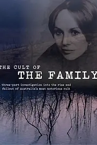 Главный постер сериала «The Cult of The Family (2019)»