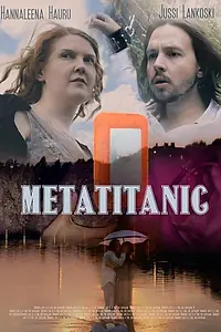 Постер к фильму «Metatitanic (2018)»