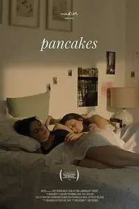 Постер к фильму «Pancakes (2019)»