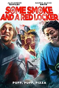 Главный постер фильма «Some Smoke and a Red Locker (2019)»