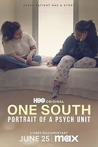 Постер к сериалу «One South: Портрет психиатрического отделения (2024)»