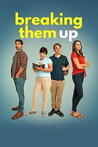 Постер к фильму «Breaking Them Up (2020)»