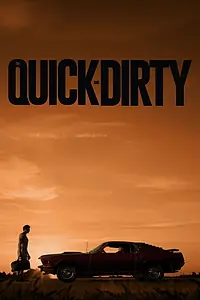 Постер к фильму «The Quick and Dirty (2019)»