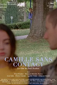 Главный постер фильма «Camille sans contact (2020)»
