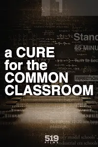 Постер к фильму «A Cure for the Common Classroom (2021)»