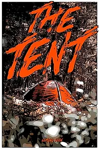 Главный постер фильма «The Tent (2019)»