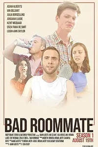 Постер к сериалу «Bad Roommate (2019)»