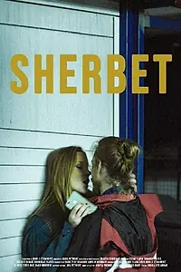 Главный постер фильма «Sherbet (2019)»