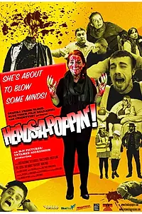 Главный постер фильма «Heads-a-Poppin'! (2021)»
