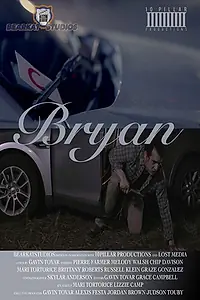 Постер к фильму «Bryan (2019)»