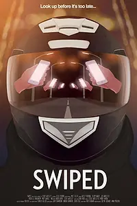 Постер к фильму «Swiped (2019)»