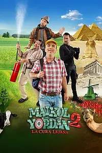Постер к фильму «Maikol Yordan 2: La cura lejana (2018)»