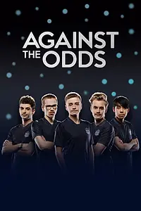 Главный постер фильма «Against the Odds (2019)»