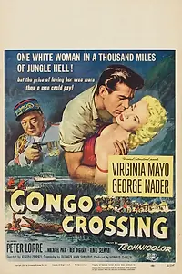 Главный постер фильма «Пересекая Конго (1956)»