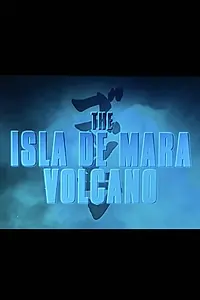 Постер к фильму «Godzilla: King of the Monsters- The Isla De Mara Volcano (2019)»