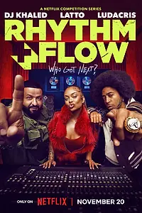 Постер к сериалу «Rhythm + Flow (2019)»