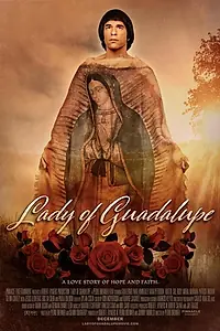 Постер к фильму «Lady of Guadalupe (2020)»