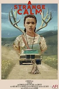 Постер к фильму «A Strange Calm (2020)»
