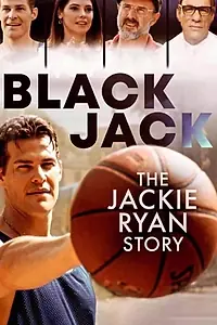 Главный постер фильма «Blackjack: The Jackie Ryan Story (2020)»