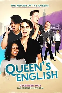 Постер к сериалу «Queen's English (2018 - 2021)»