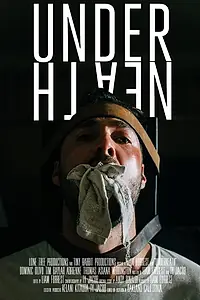 Постер к фильму «Underneath (2019)»