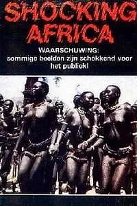 Главный постер фильма «Ужасающая Африка (1982)»