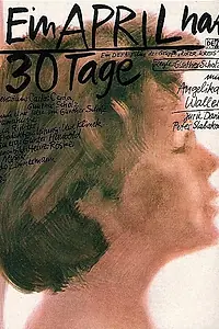 Главный постер фильма «В апреле 30 дней (1979)»