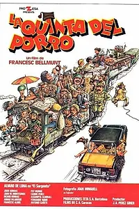 Постер к фильму «La quinta del porro (1981)»