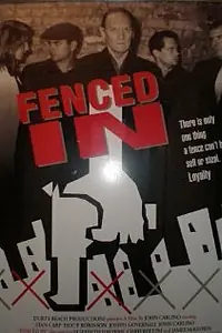 Постер к фильму «Fenced In (1997)»