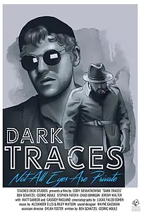 Постер к фильму «Dark Traces (2019)»