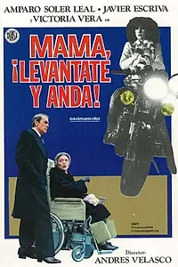 Главный постер фильма «Mamá, levántate y anda (1980)»