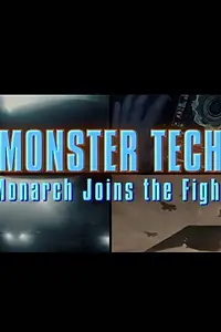 Постер к фильму «Godzilla: King of the Monsters- Monster Tech: Monarch Joins the Fight (2019)»