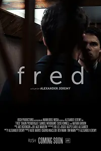 Постер к фильму «Fred (2019)»