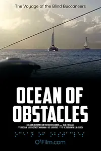 Главный постер фильма «Ocean of Obstacles (2021)»